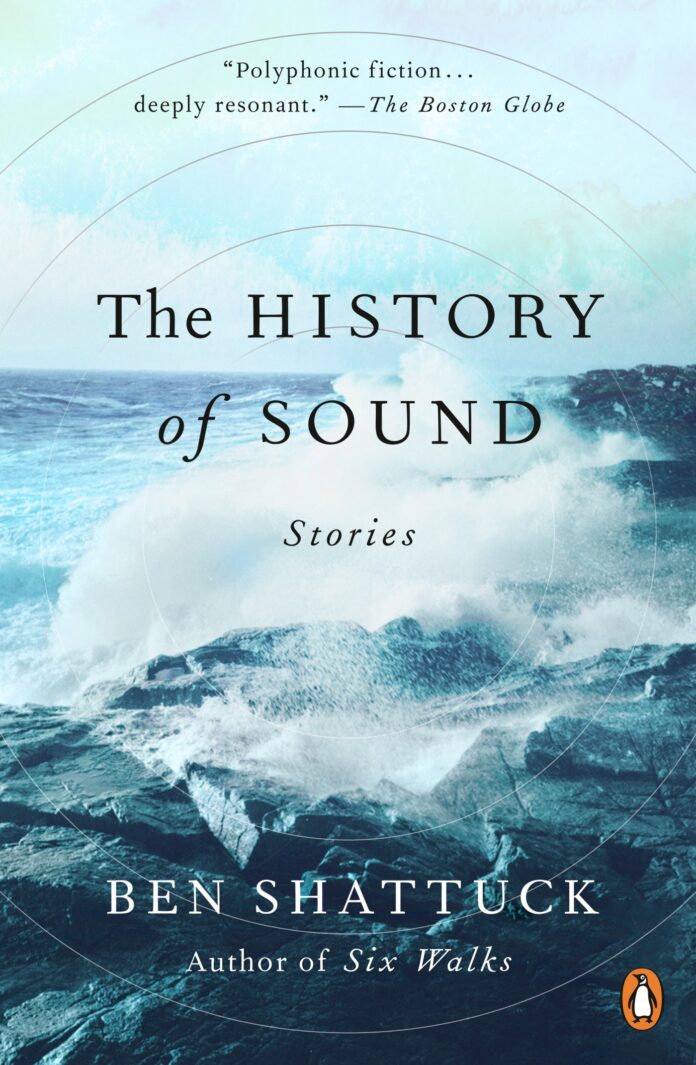 Ben Shattuck’s hip and ironic ‘The History of Sound’ a perfect pick for Mark Twain award